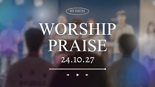 [BY WORSHIP] 2024.10.27ㅣBY청년부 예배 찬양