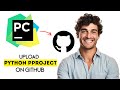 How to Upload a PyCharm Project to GitHub in 2025 (Fast & Easy Guide)