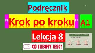 Krok po kroku A1. Урок 8, часть 2. Польский язык. Język polski.