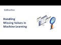 4.3. Handling Missing Values in Machine Learning | Imputation | Dropping