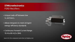 STMicroelectronics FERD Rectifiers | Digi-Key Daily