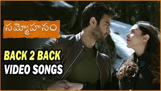 Sammohanam Movie Back To Back Video Songs | Sudheer Babu, Aditi Rao Hydari | Mohanakrishna