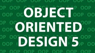 Object Oriented Design 5