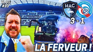 [VLOG] Le Havre AC - Strasbourg (3-1) | Énorme ferveur et victoire capitale !