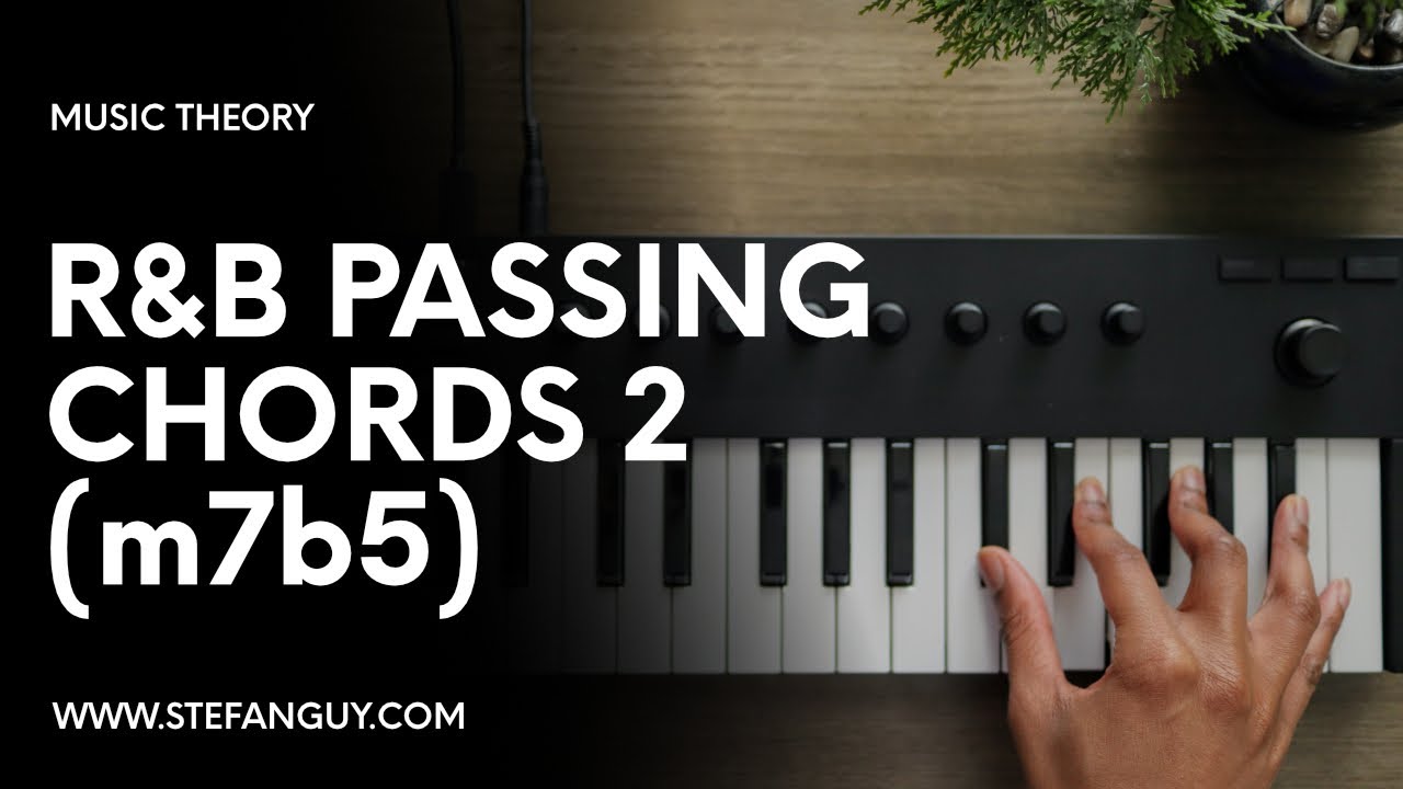 R&B Passing Chords - Part 2: Half-Diminished Chords (m7b5) - YouTube