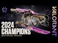 Champions 2024 Skin Reveal Trailer // VALORANT