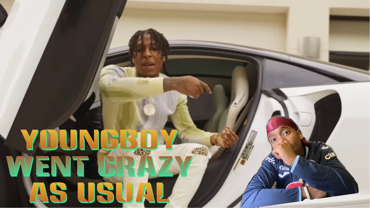 YOUNGBOY WENT CRAZY ! YoungBoy Never Broke Again - Vette Motors ...