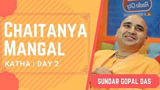 Chaitanya Mangal | Day-2 | Vishayon ki Sankshipt Ruprekha