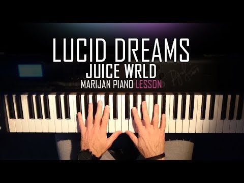 How To Play: Juice WRLD - Lucid Dreams | Piano Tutorial Lesson + Sheets ...