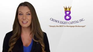 Crown 8 Capital  Mortgage Company in Toronto 1 (877) 316-1372