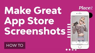 How to Make Great App Store Screenshots