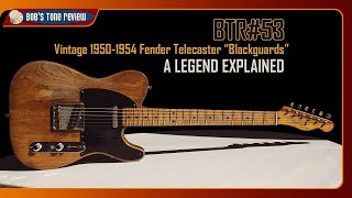 BTR#53 Vintage 1950-1954 Fender Telecaster “Blackguards”: a legend explained