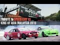 Tribute to Speed City KL | King Of Asia Malaysia 2015