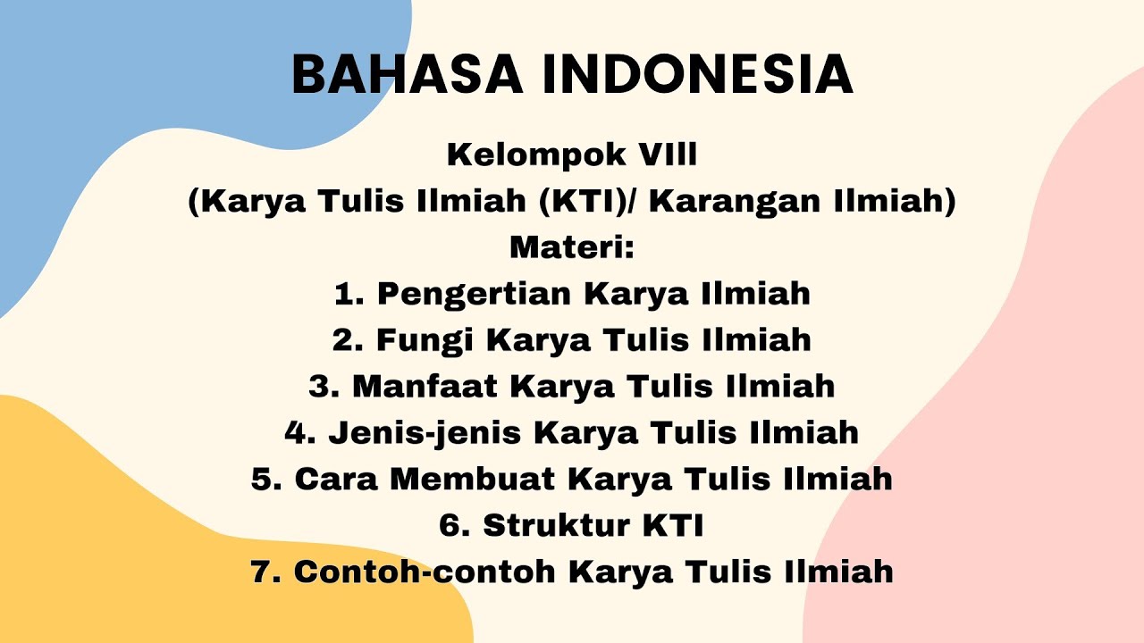 BAHASA INDONESIA-KARYA TULIS ILMIAH - YouTube