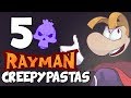5 RAYMAN Creepypastas! - Spooky Tales of Rayman