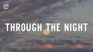 Through the night 🍄 Nostalgia songs that defined your childhood