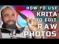 How to Use Krita (Free tool) to Edit RAW Photos