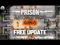 Prison Architect: Gangs Free Update