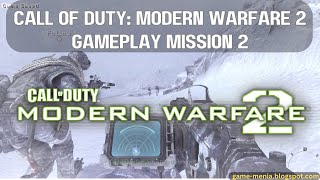 Call Of Duty: Modern Warfare 2 Gameplay Mission 2