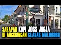 Sarapan Kopi Joss Jogja di Slasar Malioboro Yogyakarta