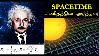 Einstein General Theory Equation Explained| Tamil | Spacetime Mathematics| Field Equation Meaning|