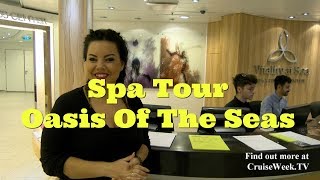 Oasis of the seas Ultimate spa ship tour