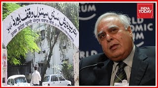 'Kapil Sibal's Call To Hold Ayodhya Issue Wrong,' Says Sunni Waqf Board
