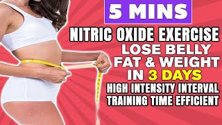 Fast 5 Mins Nitric Oxide Exercise Lose Weight & Belly Fat Fast | Lose Weight Fast Without Exercise