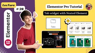 [Tab widget with Nested Element] Elementor pro Tutorial 2024 For Beginners | Lec#28