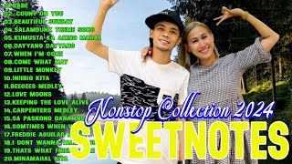 Sweetnotes Nonstop Playlist 2025 🎶 Sweetnotes Bagong OPM Love Songs 2025 🎶SWEETNOTES BAND