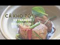 Cá Kho Tộ [Vietnamese Braised Fish w/ SakanaBlue Farmed Yellowtail]