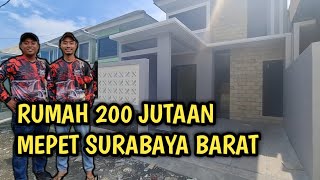 RUMAH 200 JUTAAN MEPET SURABAYA BARAT‼️ READY UNIT