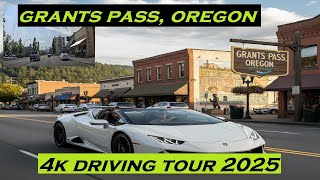 Grants Pass, Oregon | 4k Driving Tour 2025
