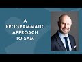 A Programmatic Approach to Software Asset Management (SAM)