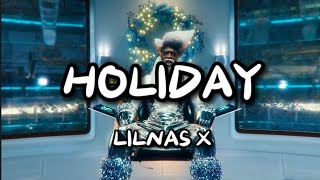 【和訳】休日がやってきた - Holiday / Lil Nas X