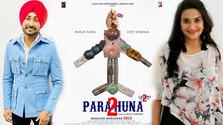 Parahuna 2 Punjabi Movie | Ranjit Bawa | Aditi Sharma | Official Trailer | Rel. Date | PunjabiTeshan