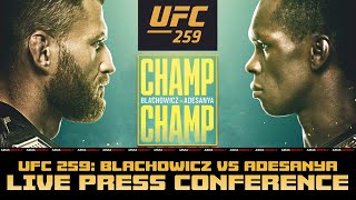 UFC 259 Press Conference: Błachowicz vs. Adesanya | LIVE