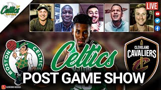 LIVE Celtics vs Cavaliers Post Game Show | Powered by @lockerroomapp