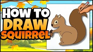 How to Draw a Squirrel | Fall Art for Kids