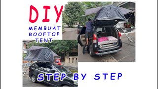 CAMPERVAN AVANZA TUTORIAL | DIY ROOFTOP TENT | CARA MEMBUAT TENDA MOBIL SENDIRI campervan family