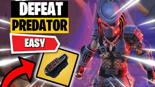 How to find Predator in Fortnite Easy Way ! - Defeat Predator Location
