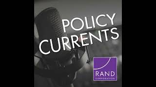 RAND insights on the war in Ukraine, U.S. policy in the Middle East, building a more diverse teac...