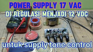 Cara membuat power supply tone control dengan hasil suara yang baik