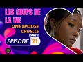 Série - Les Coups de la Vie - Une Epouse  - Episode 1 - Saison 2 Ep.21