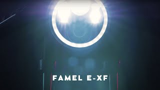 FAMEL E-XF - A Tua Famel!