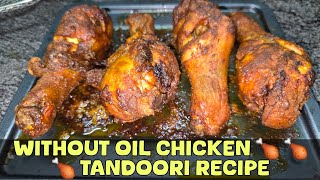 oil lease chicken tandoori recip #chicken