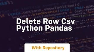 delete row csv python pandas