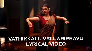 Vathikkalu vellaripravu full lyrical video song | Sufiyum Sujathayum |