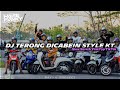 DJ TERONG DICABEIN Style KT SLOW REVERB- Viral Fyp TikTok