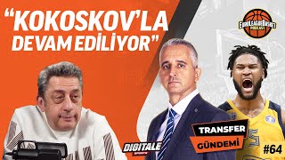 BSL'de Efes - Fenerbahçe finali, Achille Polonara, Micic ayrılırsa? | EuroLeague Basket Podcast #64